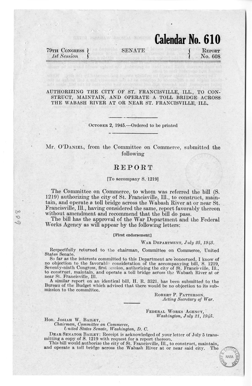 Memorandum from Frederick J. Bailey to M. C. Latta, S. 1219, Authorizing the City of Saint Francisville, Illinois, to Construct, Maintain, and Operate a Toll Bridge Across the Wabash River at or Near Saint Francisville, Illinois, with Attachments