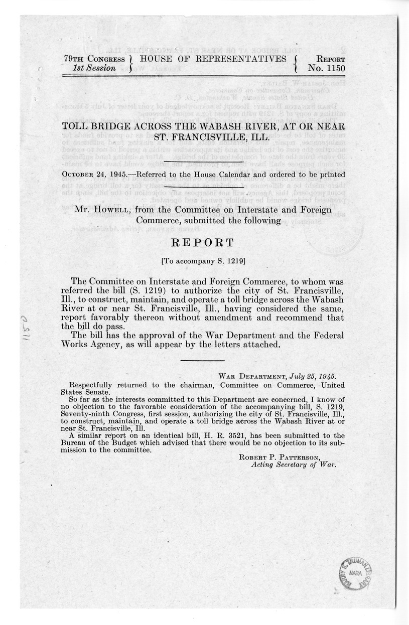 Memorandum from Frederick J. Bailey to M. C. Latta, S. 1219, Authorizing the City of Saint Francisville, Illinois, to Construct, Maintain, and Operate a Toll Bridge Across the Wabash River at or Near Saint Francisville, Illinois, with Attachments