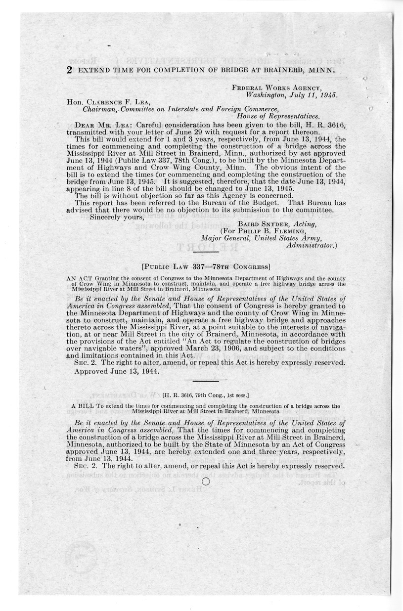 Memorandum from Frederick J. Bailey to M. C. Latta, S. 1259, To Extend the Times for Commencing and Completing the Construction of a Bridge Across the Mississippi River at Mill Street in Brainerd, Minnesota, with Attachments