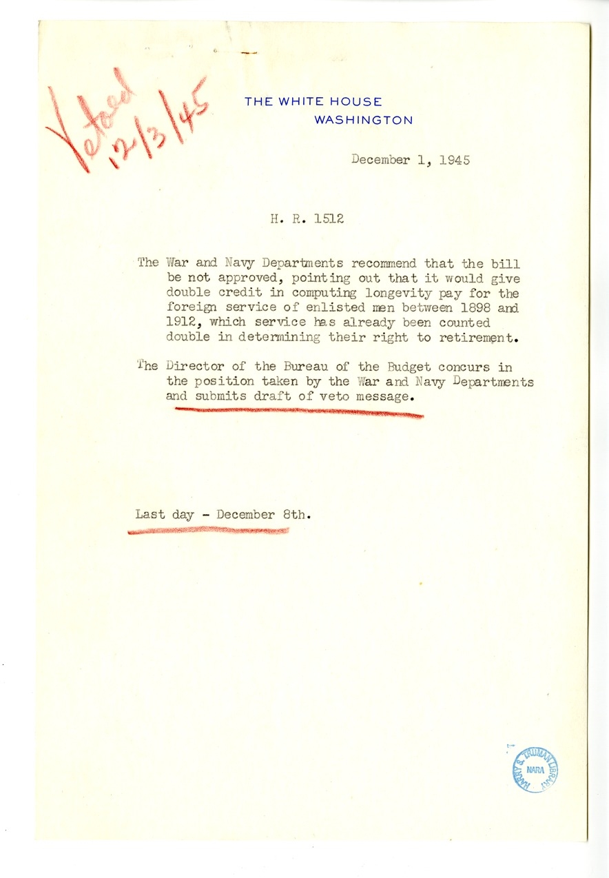 Memorandum from Harold D. Smith to M. C. Latta, H.R. 1512, To Amend Section 9 of the Pay Readjustment Act of 1942 (Public Law 607) by Providing for the Computation of Double-Time Credits Awarded Between 1898 and 1912 in Determining Retired Pay, with Attachments