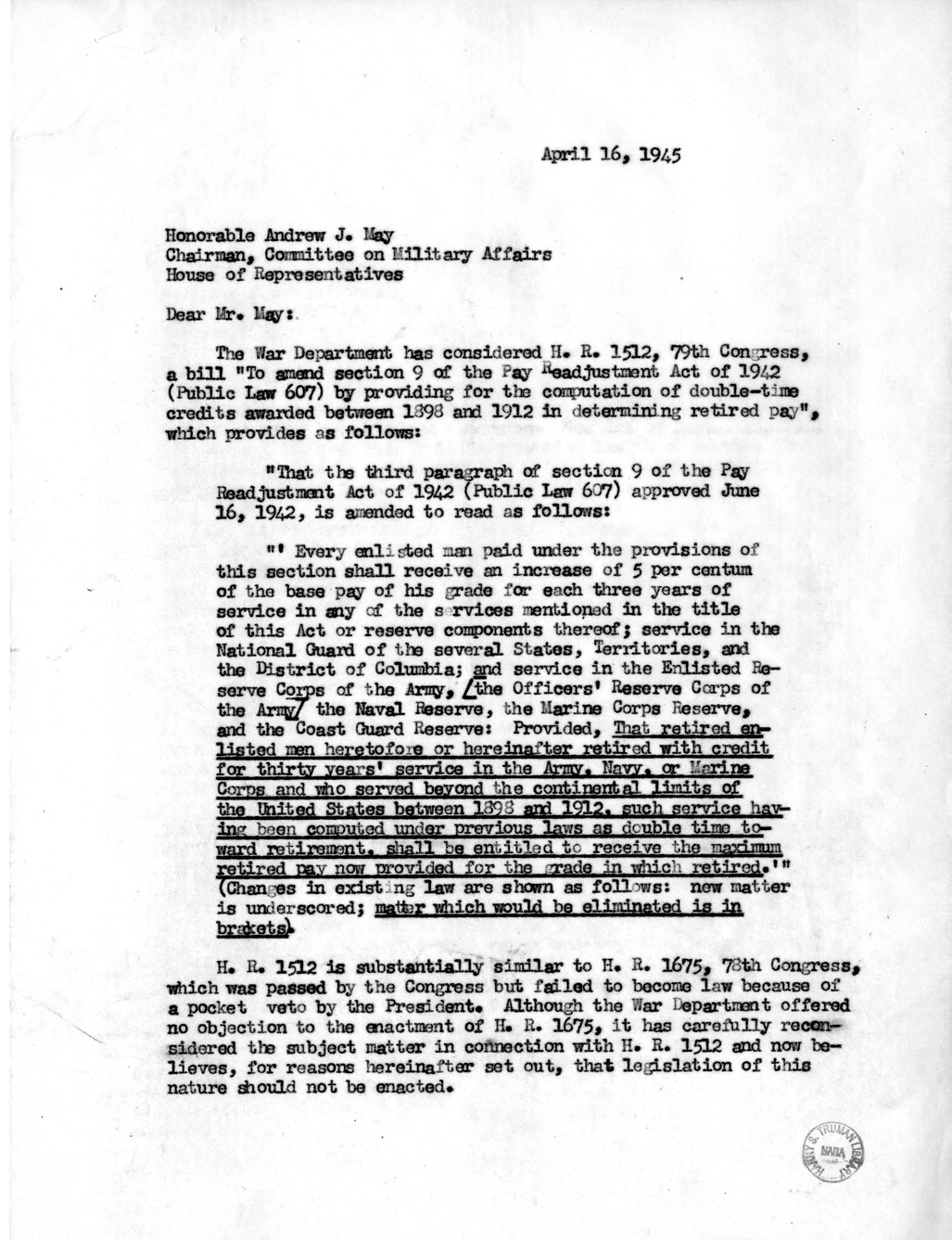 Memorandum from Harold D. Smith to M. C. Latta, H.R. 1512, To Amend Section 9 of the Pay Readjustment Act of 1942 (Public Law 607) by Providing for the Computation of Double-Time Credits Awarded Between 1898 and 1912 in Determining Retired Pay, with Attachments