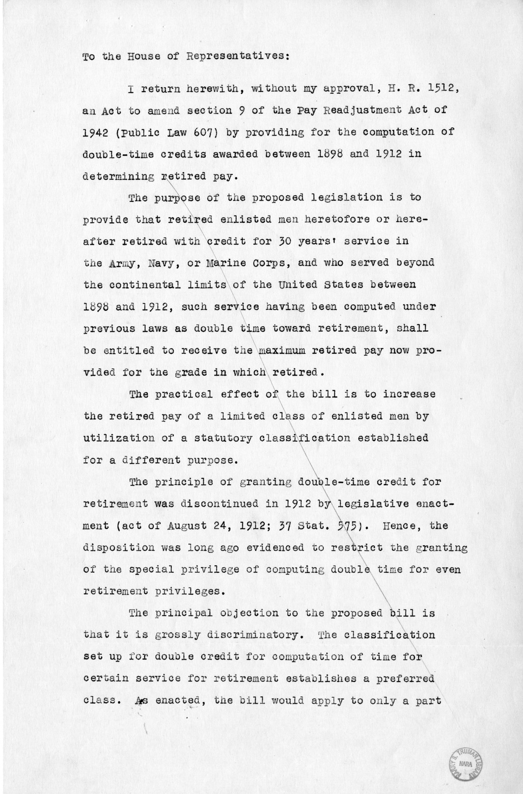 Memorandum from Harold D. Smith to M. C. Latta, H.R. 1512, To Amend Section 9 of the Pay Readjustment Act of 1942 (Public Law 607) by Providing for the Computation of Double-Time Credits Awarded Between 1898 and 1912 in Determining Retired Pay, with Attachments