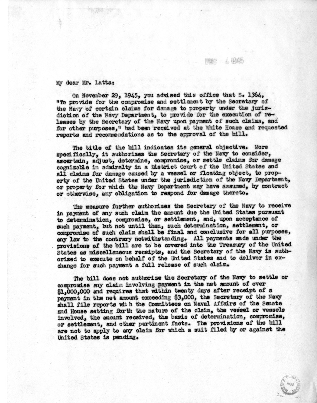 Memorandum from Harold D. Smith to M. C. Latta, S. 1364, To Provide for the Compromise and Settlement by the Secretary of the Navy of Certain Claims for Damage to Property Under the Jurisdiction of the Navy Department, to Provide for the Execution of Releases by the Secretary of the Navy Upon Payment of Such Claims, with Attachments