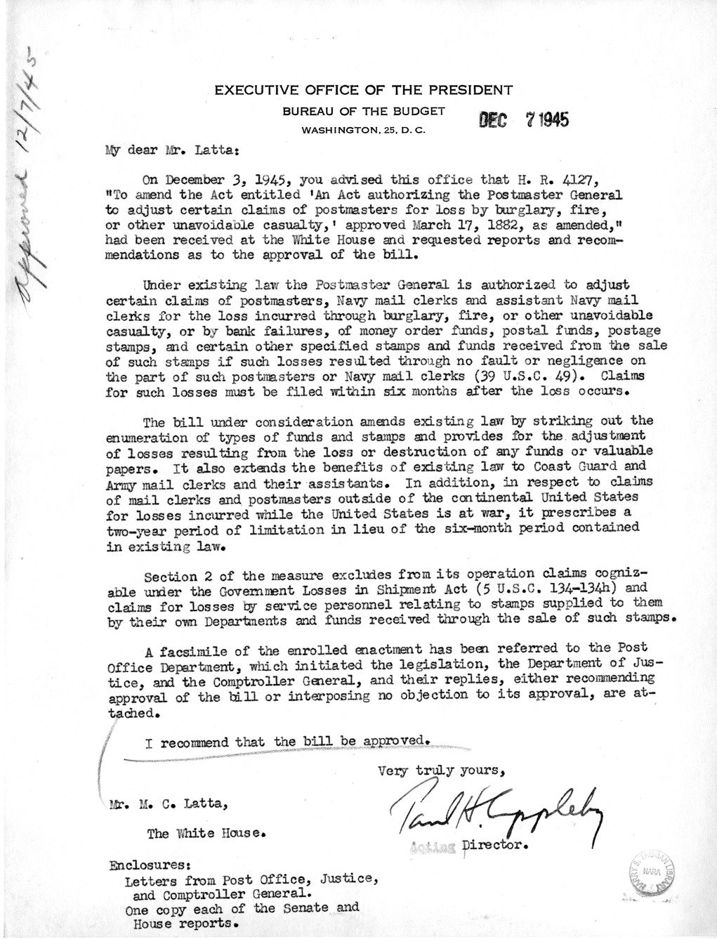 Memorandum from Paul H. Appleby to M. C. Latta, H.R. 4127, To Amend An Act Authorizing the Postmaster General to Adjust Certain Claims of Postmasters for Loss by Burglary, Fire, or Other Unavoidable Casualty, Approved March 17, 1882, with Attachments