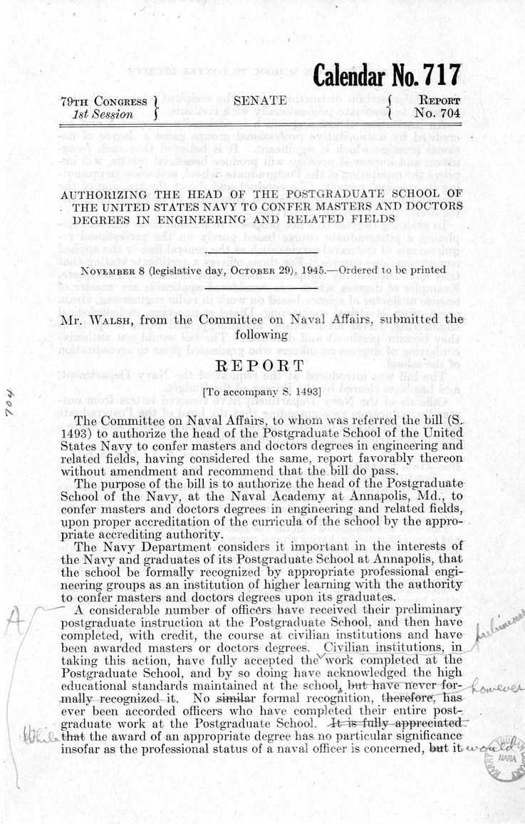 Memorandum from Paul H. Appleby to M. C. Latta, S. 1493, To Authorize the Head of the Postgraduate School of the United States Navy to Confer Masters and Doctors Degrees in Engineering and Related Fields, with Attachments