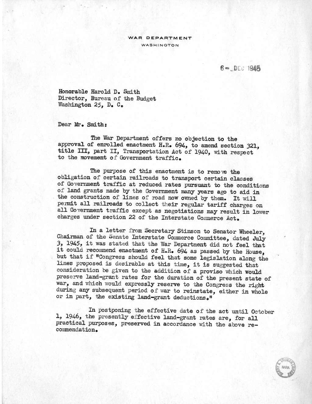 Memorandum from Harold D. Smith to M. C. Latta, H.R. 694, To Amend Section 321, Title III, Part II, Transportation Act of 1940, with Respect to the Movement of Government Traffic, with Attachments