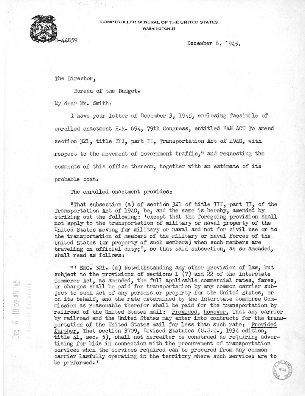 Memorandum from Harold D. Smith to M. C. Latta, H.R. 694, To Amend Section 321, Title III, Part II, Transportation Act of 1940, with Respect to the Movement of Government Traffic, with Attachments