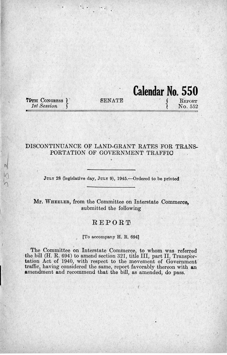 Memorandum from Harold D. Smith to M. C. Latta, H.R. 694, To Amend Section 321, Title III, Part II, Transportation Act of 1940, with Respect to the Movement of Government Traffic, with Attachments