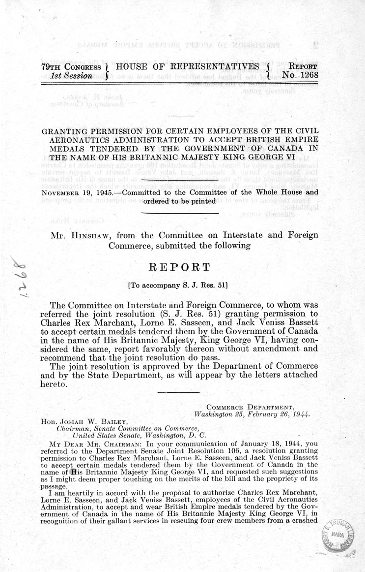 Memorandum from Frederick J. Bailey to M. C. Latta, S.J. Res. 51, Granting Permission to Charles Rex Marchant, Lorne E. Sasseen, and Jack Vaniss Sassett to Accept Certain Medals Tendered Them by the Government of Canada in the Name of His Britannic Majesty, King George VI, with Attachments