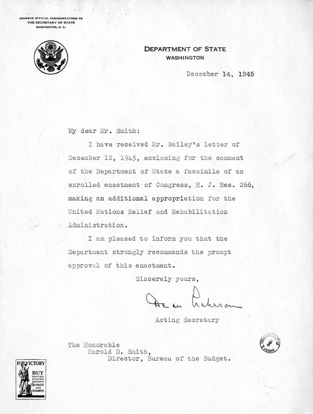 Memorandum from Harold D. Smith to M. C. Latta, H.J. Res. 266, Making an Additional Appropriation for the United Nations Relief and Rehabilitation Administration, with Attachments