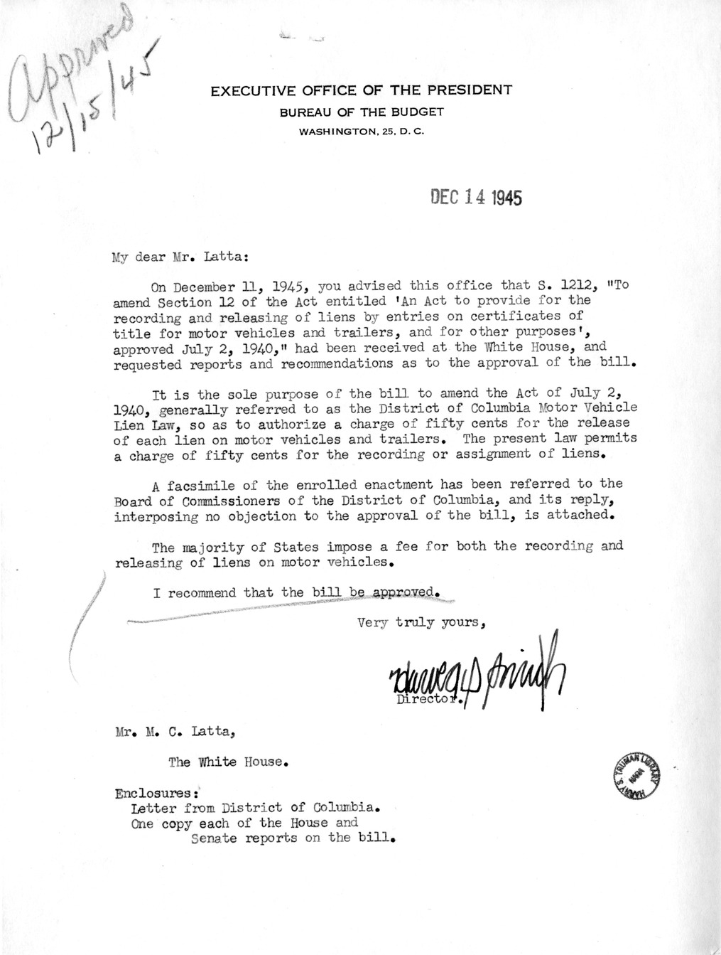 Memorandum from Harold D. Smith to M. C. Latta, S. 1212, To Amend Section 12 of an Act to Provide for the Recording and Releasing of Liens by Entries on Certificates of Title for Motor Vehicles and Trailers, Approved July 2, 1940, with Attachments