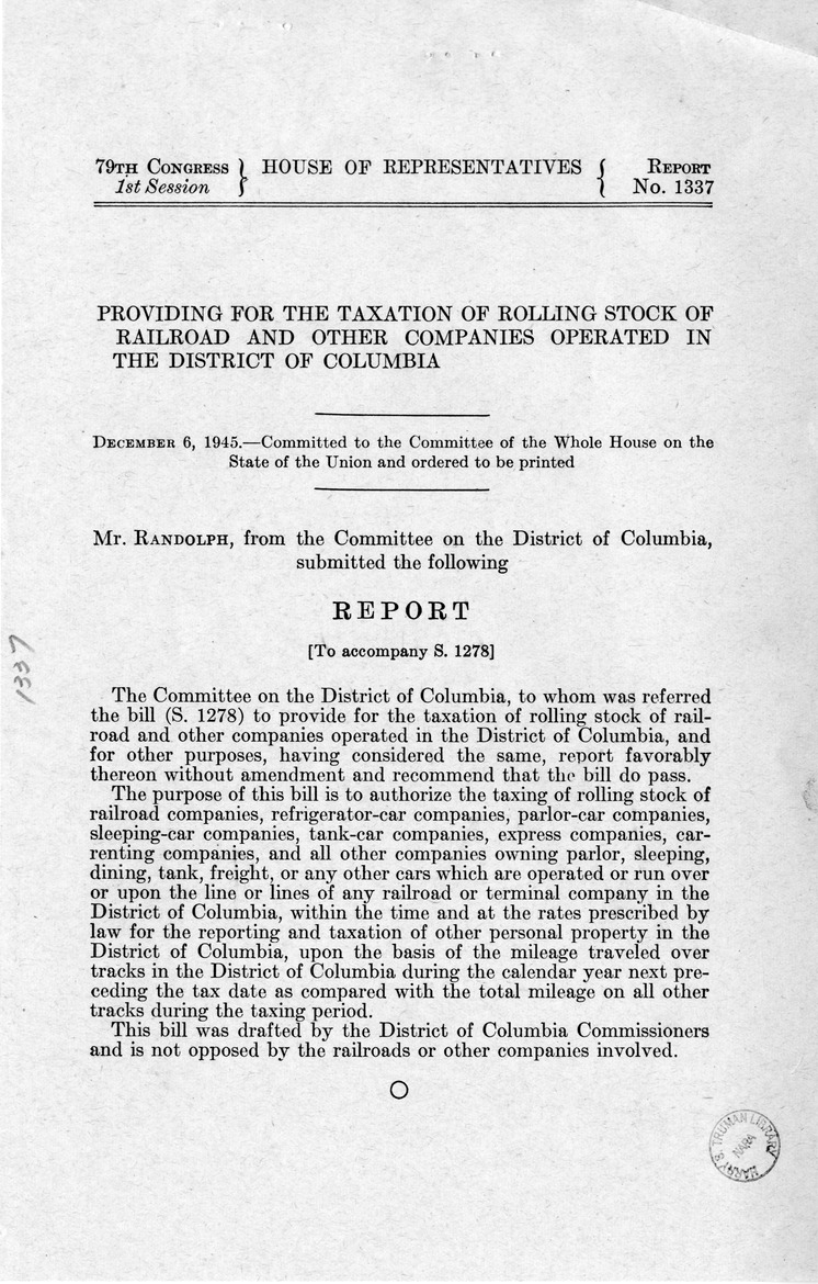 Memorandum from Harold D. Smith to M. C. Latta, S. 1278, To Provide for the Taxation of Rolling Stock of Railroad and Other Companies Operated in the District of Columbia, with Attachments