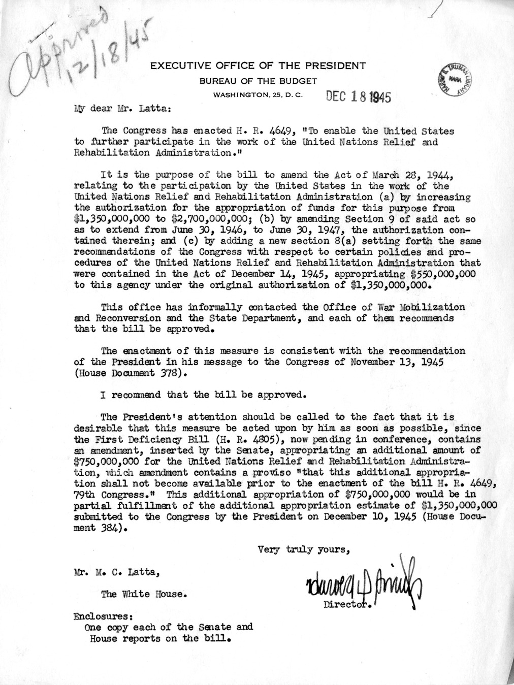 Memorandum from Harold D. Smith to M. C. Latta, H.R. 4649, To Enable the United States to Further Participate in the Work of the United Nations Relief and Rehabilitation Administration, with Attachments