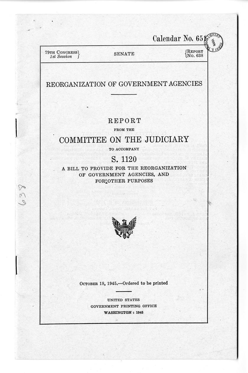 Memorandum from Harold D. Smith to M. C. Latta, H.R. 4129, To Provide for the Reorganization of Government Agencies, and for Other Purposes, with Attachments