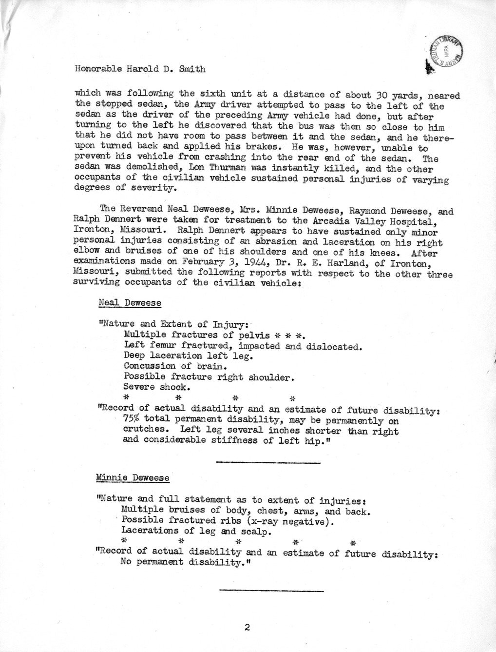 Memorandum from Frederick J. Bailey to M. C. Latta, H.R. 1879, For the Relief of Reverend Neal Deweese, Mrs. Minnie Deweese, Raymond Deweese, and the Estate of Lon Thurman, Deceased, with Attachments