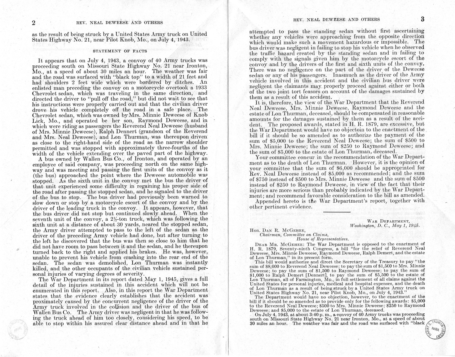 Memorandum from Frederick J. Bailey to M. C. Latta, H.R. 1879, For the Relief of Reverend Neal Deweese, Mrs. Minnie Deweese, Raymond Deweese, and the Estate of Lon Thurman, Deceased, with Attachments