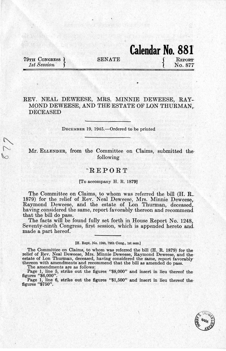 Memorandum from Frederick J. Bailey to M. C. Latta, H.R. 1879, For the Relief of Reverend Neal Deweese, Mrs. Minnie Deweese, Raymond Deweese, and the Estate of Lon Thurman, Deceased, with Attachments