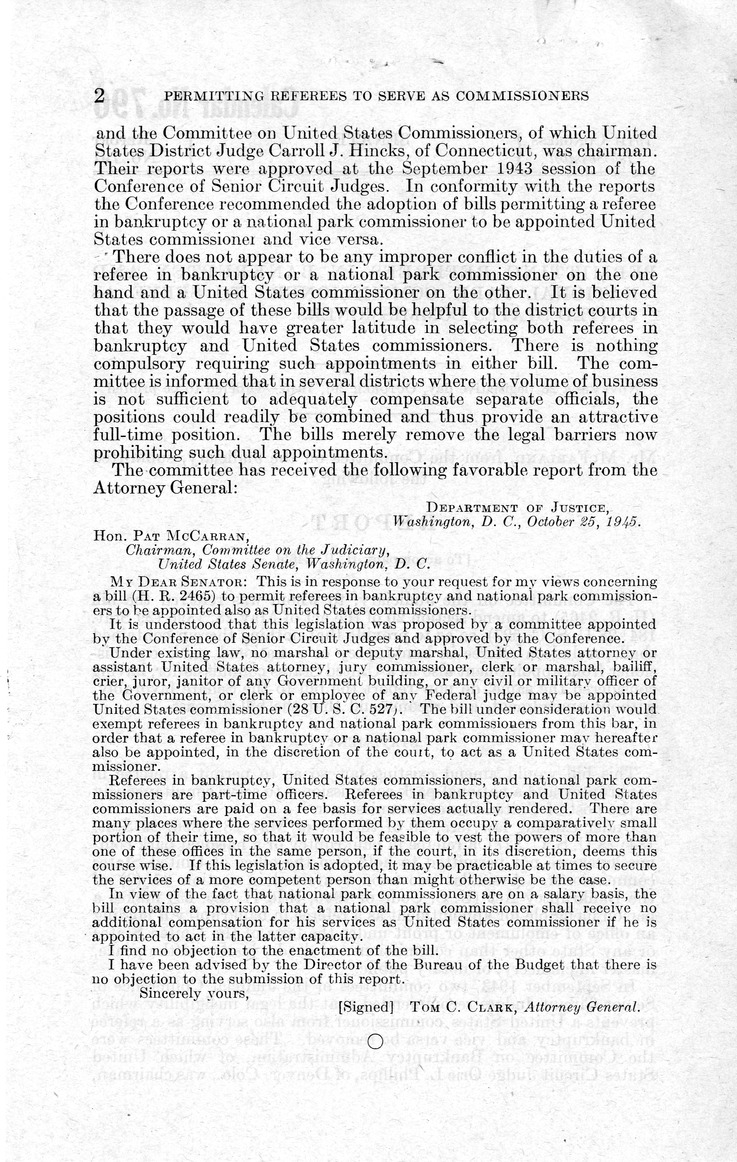 Memorandum from Frederick J. Bailey to M. C. Latta, H.R. 2465, To Amend Section 20 of the Act of May 28, 1896 (20 Stat. 184; 28 U.S.C. 527) so as to Provide that Nothing therein Contained Shall Preclude a Referee in Bankruptcy or a National Park Commissioner from Appointment also as a United States Commissioner, with Attachments