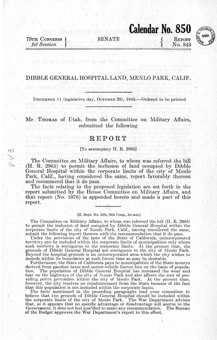Memorandum from Frederick J. Bailey to M. C. Latta, H.R. 2965, To Permit the Inclusion of Land Occupied by Dibble General Hospital Within the Corporate Limits of the City of Menlo Park, California, with Attachments