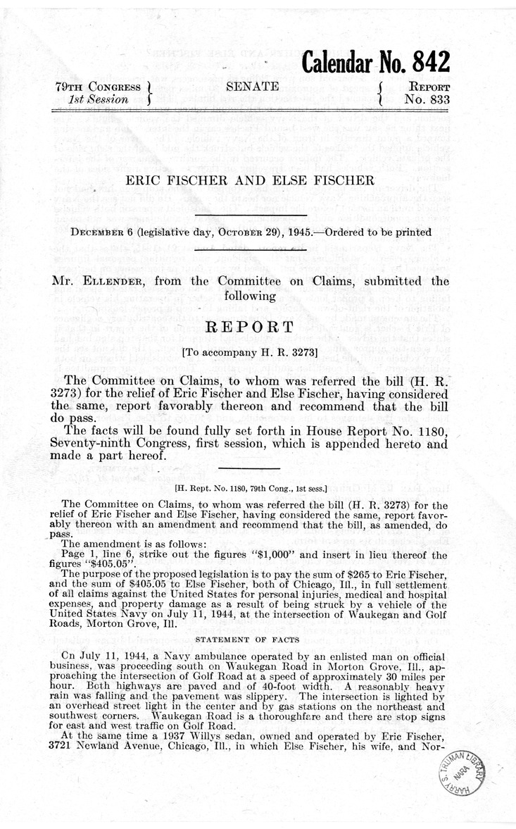 Memorandum from Frederick J. Bailey to M. C. Latta, H.R. 3273, For the Relief of Eric Fischer and Else Fischer, with Attachments