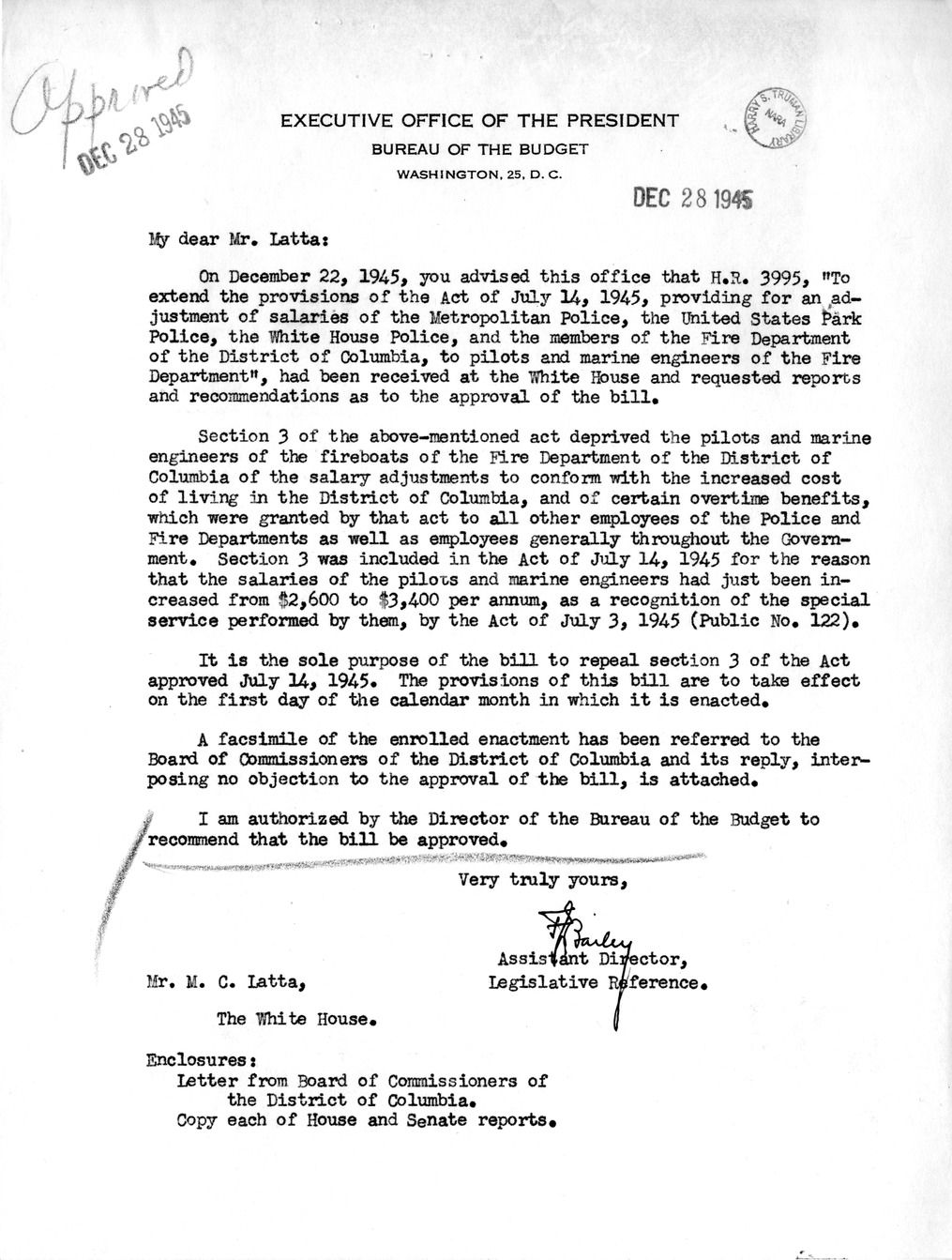 Memorandum from Frederick J. Bailey to M. C. Latta, H.R. 3995, To Extend the Provisions of the Act of July 14, 1945, Providing for an Adjustment of Salaries of the Metropolitan Police, the United States Park Police, the White House Police, and the Members of the Fire Department of the District of Columbia, to Pilots and Marine Engineers of the Fire Department, with Attachments