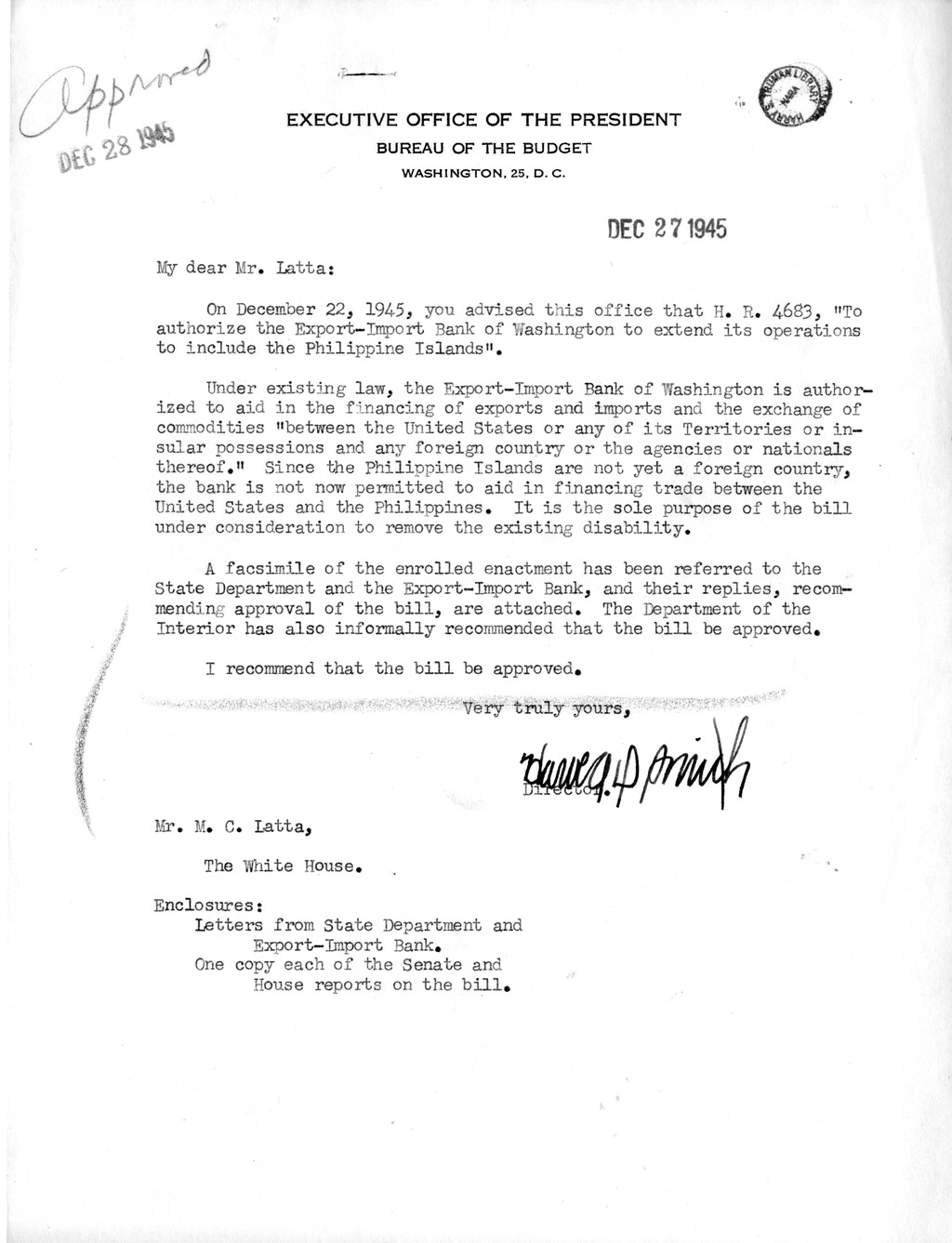 Memorandum from Harold D. Smith to M. C. Latta, H.R. 4683, To Authorize the Export-Import Bank of Washington to Extend its Operations to Include the Philippine Islands, with Attachments