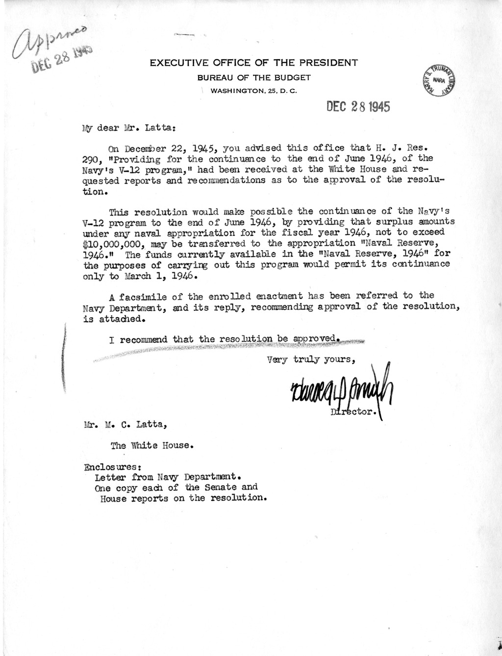 Memorandum from Harold D. Smith to M. C. Latta, H.J. Res. 290, Providing for the Continuance to the End of June 1946, of the Navy's V-12 Program , with Attachments