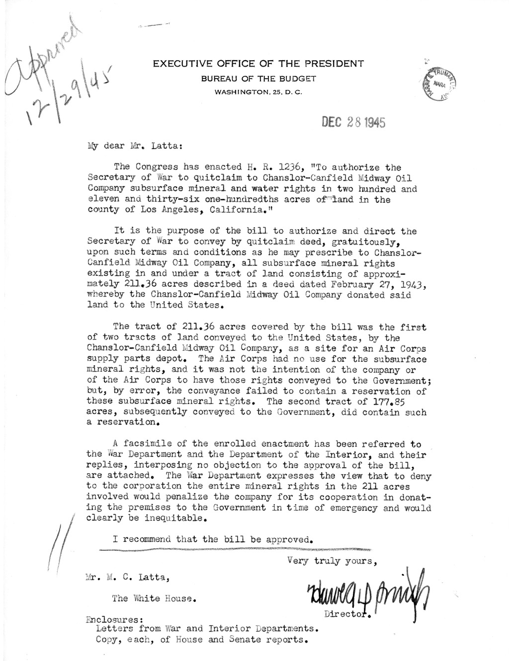 Memorandum from Harold D. Smith to M. C. Latta, H. R. 1236, To Authorize the Secretary of War to Quitclaim to Chanslor-Canfield Midway Oil Company Subsurface Mineral and Water Rights in Two Hundred and Eleven and Thirty-six One-Hundredths Acres of Land in the County of Los Angeles, California, with Attachments