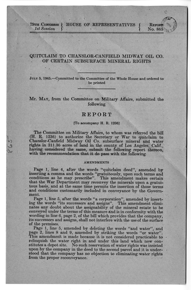 Memorandum from Harold D. Smith to M. C. Latta, H. R. 1236, To Authorize the Secretary of War to Quitclaim to Chanslor-Canfield Midway Oil Company Subsurface Mineral and Water Rights in Two Hundred and Eleven and Thirty-six One-Hundredths Acres of Land in the County of Los Angeles, California, with Attachments