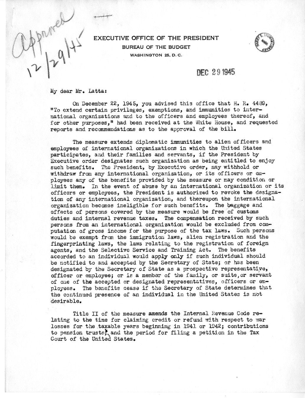 Memorandum from Harold D. Smith to M. C. Latta, H. R. 4489, To Extend Certain Privileges, Exemptions, and Immunities to International Organizations and to the Officers and Employees Thereof, with Attachments