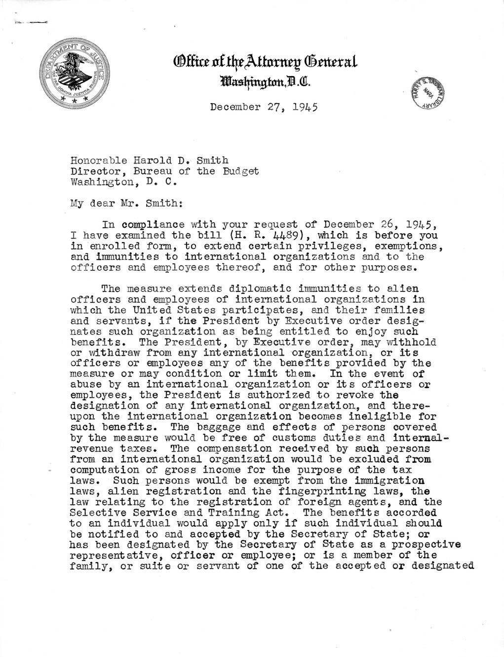 Memorandum from Harold D. Smith to M. C. Latta, H. R. 4489, To Extend Certain Privileges, Exemptions, and Immunities to International Organizations and to the Officers and Employees Thereof, with Attachments