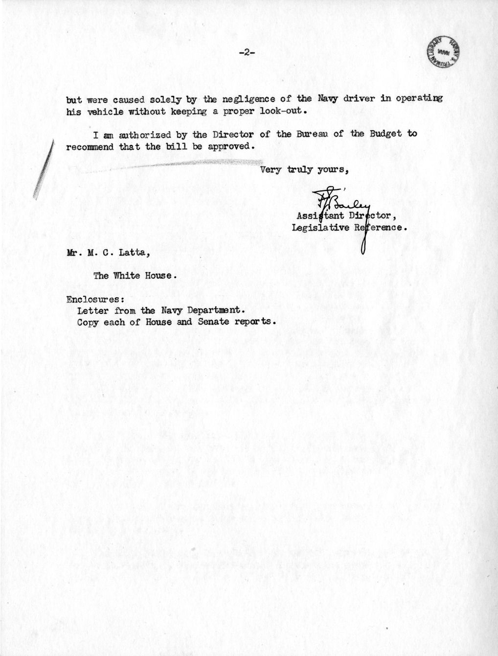 Memorandum from Frederick J. Bailey to M. C. Latta, S. 1101, For the Relief of the Estate of Manuel Rose Lima, with Attachments