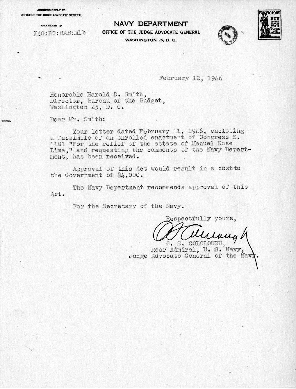 Memorandum from Frederick J. Bailey to M. C. Latta, S. 1101, For the Relief of the Estate of Manuel Rose Lima, with Attachments