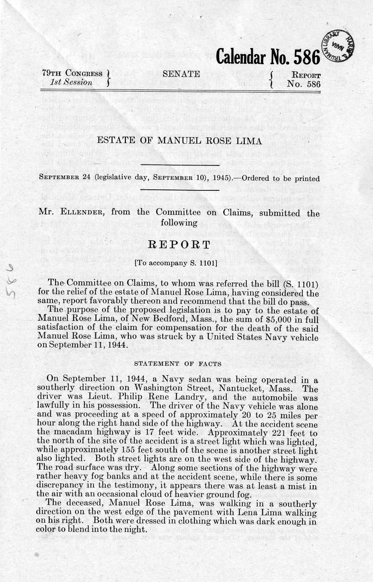 Memorandum from Frederick J. Bailey to M. C. Latta, S. 1101, For the Relief of the Estate of Manuel Rose Lima, with Attachments