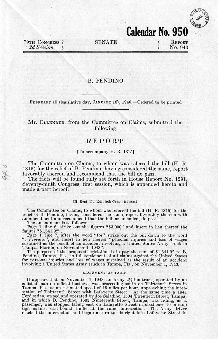 Memorandum from Frederick J. Bailey to M. C. Latta, H. R. 1315, For the Relief of B. Pendino, with Attachments