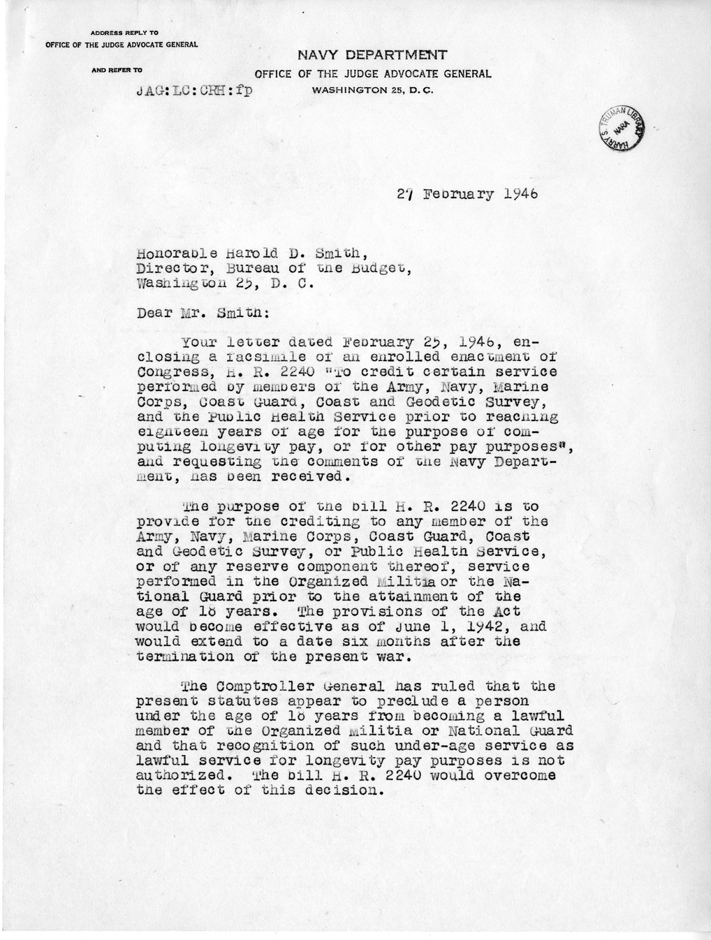 Memorandum from Frederick J. Bailey to M. C. Latta, H. R. 2240, To Credit Certain Service Performed by Members of the Army, Navy, Marine Corps, Coast Guard, Coast and Geodetic Survey, and Public Health Service Prior to Reaching Eighteen Years of Age for the Purpose of Computing Longevity Pay, with Attachments