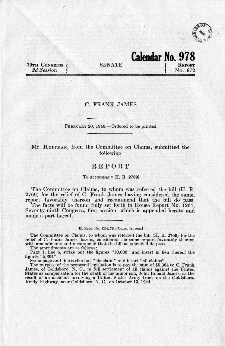 Memorandum from Frederick J. Bailey to M. C. Latta, H. R. 2769, For the Relief of C. Frank James, with Attachments