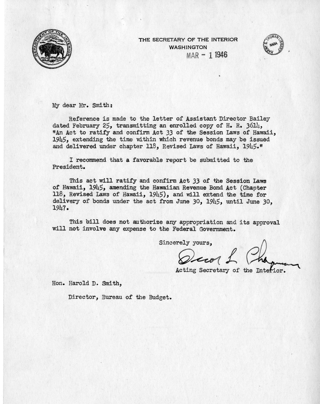 Memorandum from Frederick J. Bailey to M. C. Latta, H. R. 3614, To Ratify and Confirm Act 33 of the Session Laws of Hawaii, 1945, Extending the Time Within Which Revenue Bonds May be Issued, and Delivered Under Chapter 118, Revised Laws of Hawaii, 1945, with Attachments