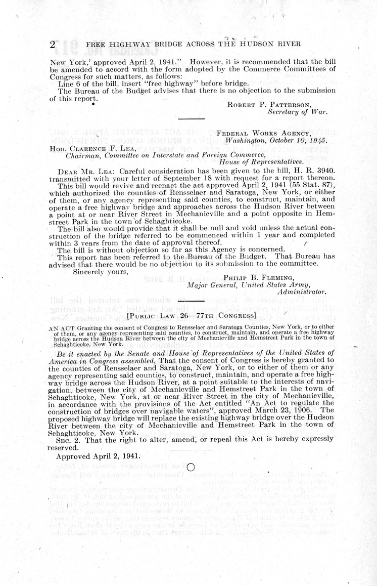 Memorandum from Frederick J. Bailey to M. C. Latta, H. R. 3940, To Review and Reenact the Act entitled 'An Act Granting the Consent of Congress to Rensselaer and Saratoga Counties, New York, or to Either of Them, or Any Agency Representing Said Counties, to Construct, Maintain, and Operate a Free Highway Bridge Across the Hudson River Between the City of Mechanicsville and Hemstreet Park in the Town of Schaghticoke, New York', Approved April 2, 1941, with Attachments