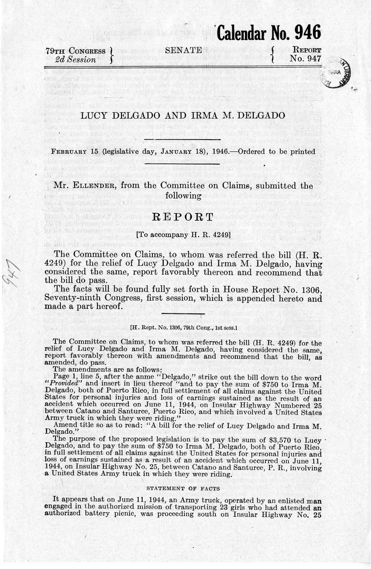 Memorandum from Frederick J. Bailey to M. C. Latta, H. R. 4249, For the Relief of Lucy Delgado and Irma M. Delgado, with Attachments