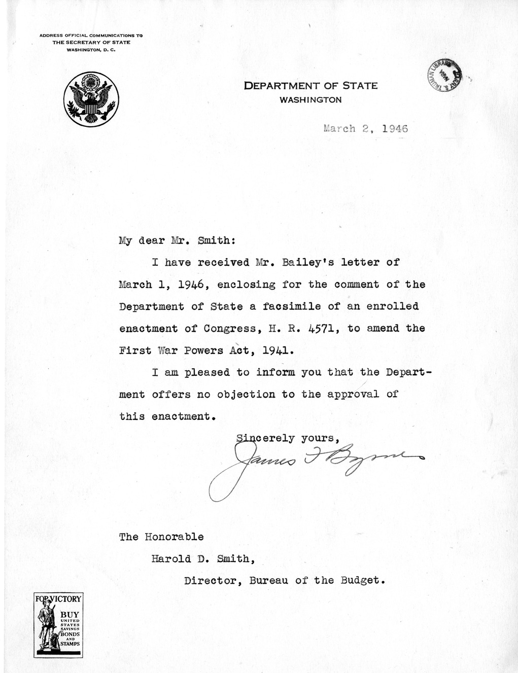 Memorandum from Harold D. Smith to M. C. Latta, H. R. 4571, To Amend the First War Powers Act, 1941, with Attachments