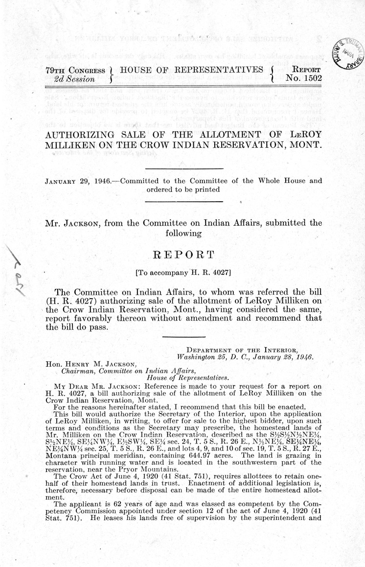 Memorandum from Frederick J. Bailey to M. C. Latta, H. R. 4027, Authorizing Sale of the Allotment of LeRoy Milliken on the Crow Indian Reservation, Montana, with Attachments