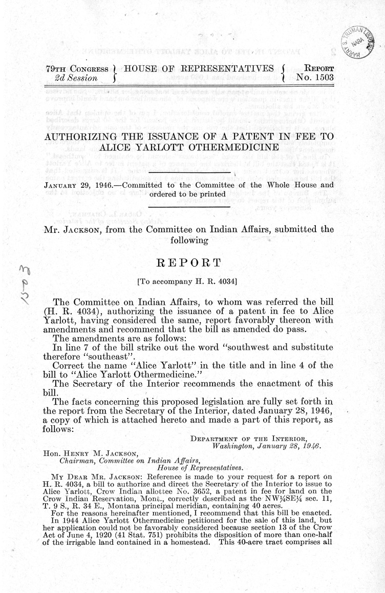 Memorandum from Frederick J. Bailey to M. C. Latta, H. R. 4034, Authorizing the Issuance of a Patent in Fee to Alice Yarlott Othermedicine, with Attachments