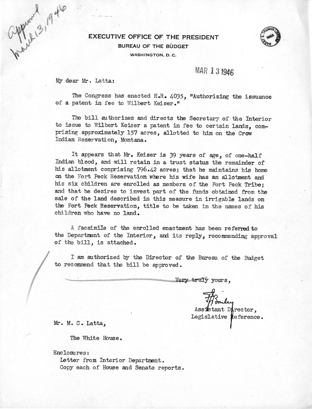 Memorandum from Frederick J. Bailey to M. C. Latta, H. R. 4035, Authorizing the Issuance of a Patent in Fee to Wilbert Keiser, with Attachments