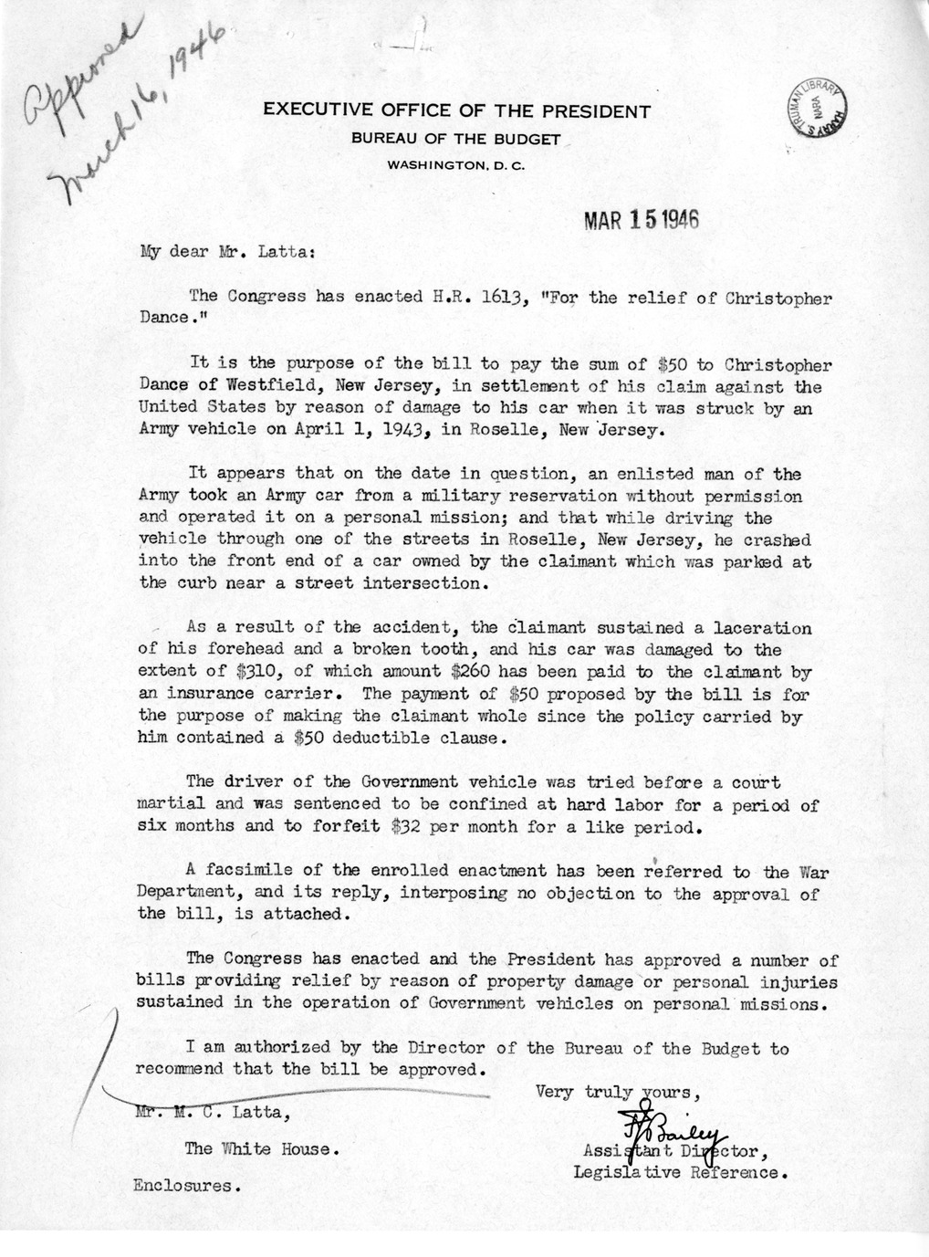 Memorandum from Frederick J. Bailey to M. C. Latta, H. R. 1613, For the Relief of Christopher Dance, with Attachments