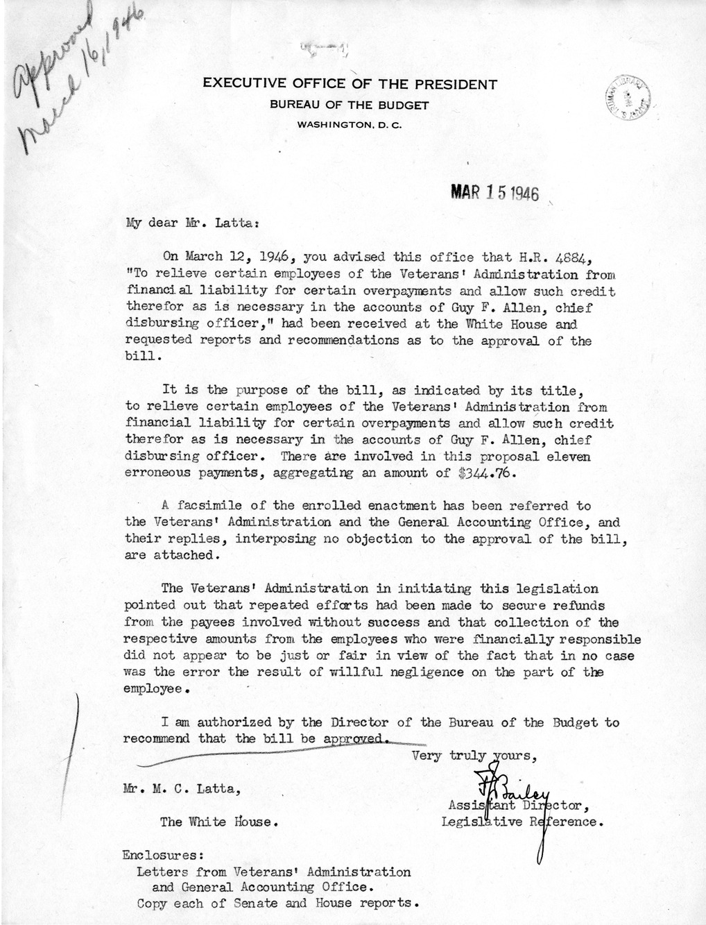 Memorandum from Frederick J. Bailey to M. C. Latta, H. R. 4884, To Relieve Certain Employees of the Veterans' Administration From Financial Liability for Certain Overpayments and Allow Such Credit Therefore as is Necessary in the Accounts of Guy F. Allen, Chief Disbursing Officer, with Attachments