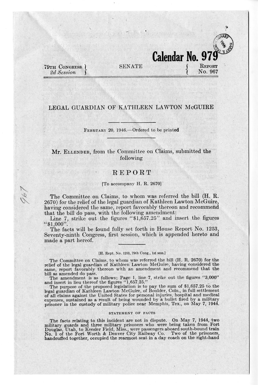 Memorandum from Frederick J. Bailey to M. C. Latta, H. R. 2670, For the Relief of the Legal Guardian of Kathleen Lawton McGuire, with Attachments