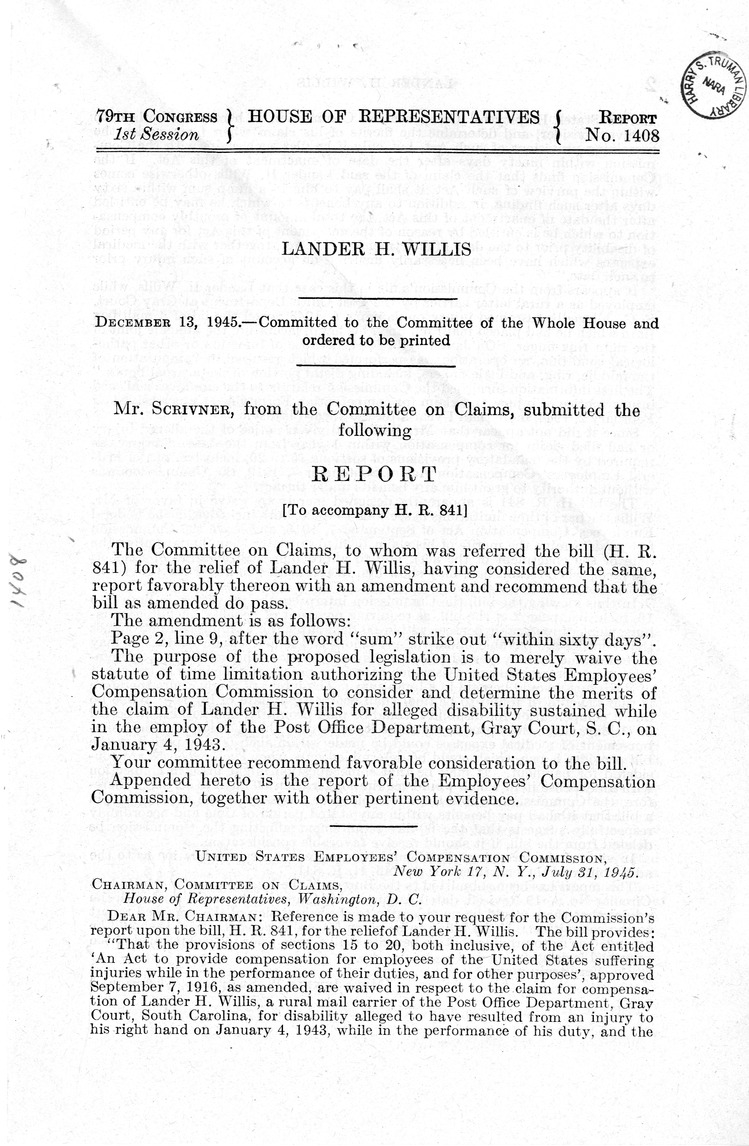 Memorandum from Frederick J. Bailey to M. C. Latta, H. R. 841, For the Relief of Lander H. Willis, with Attachments
