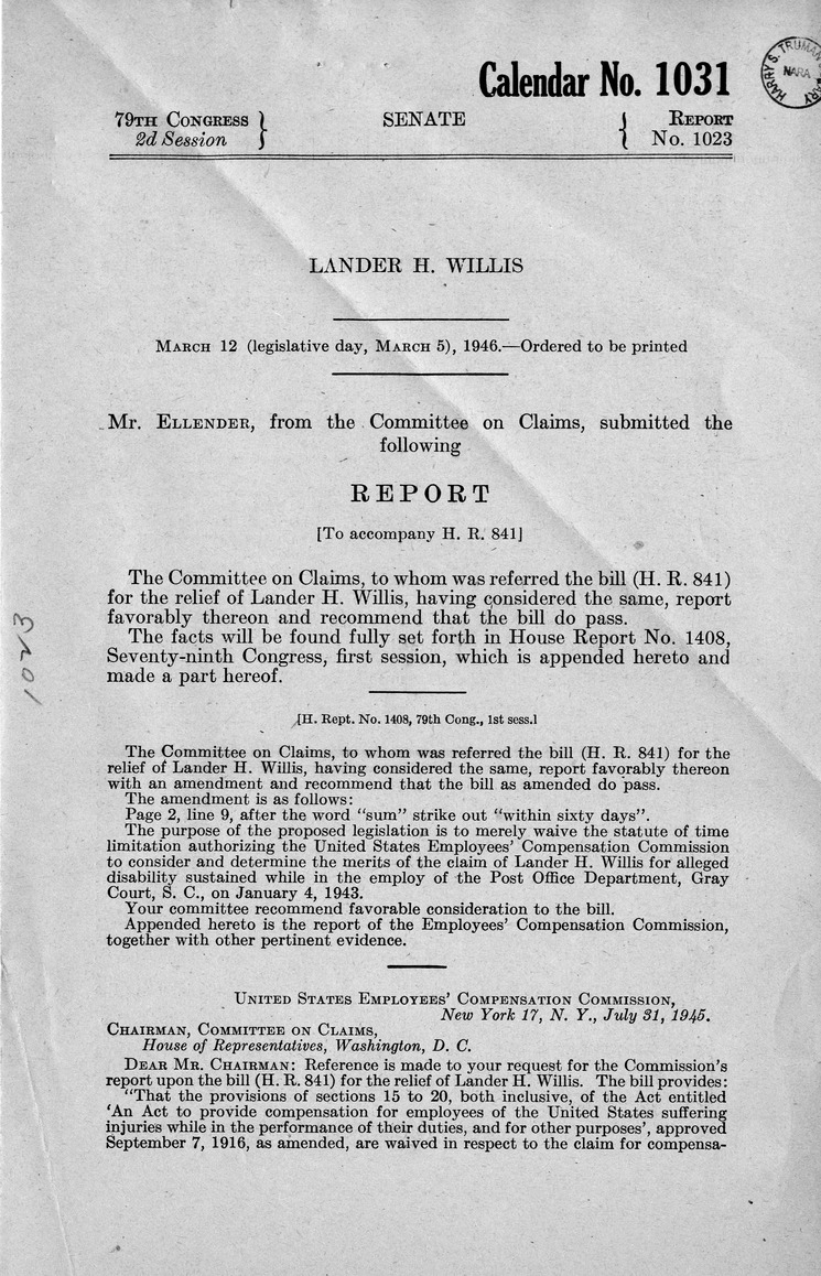 Memorandum from Frederick J. Bailey to M. C. Latta, H. R. 841, For the Relief of Lander H. Willis, with Attachments