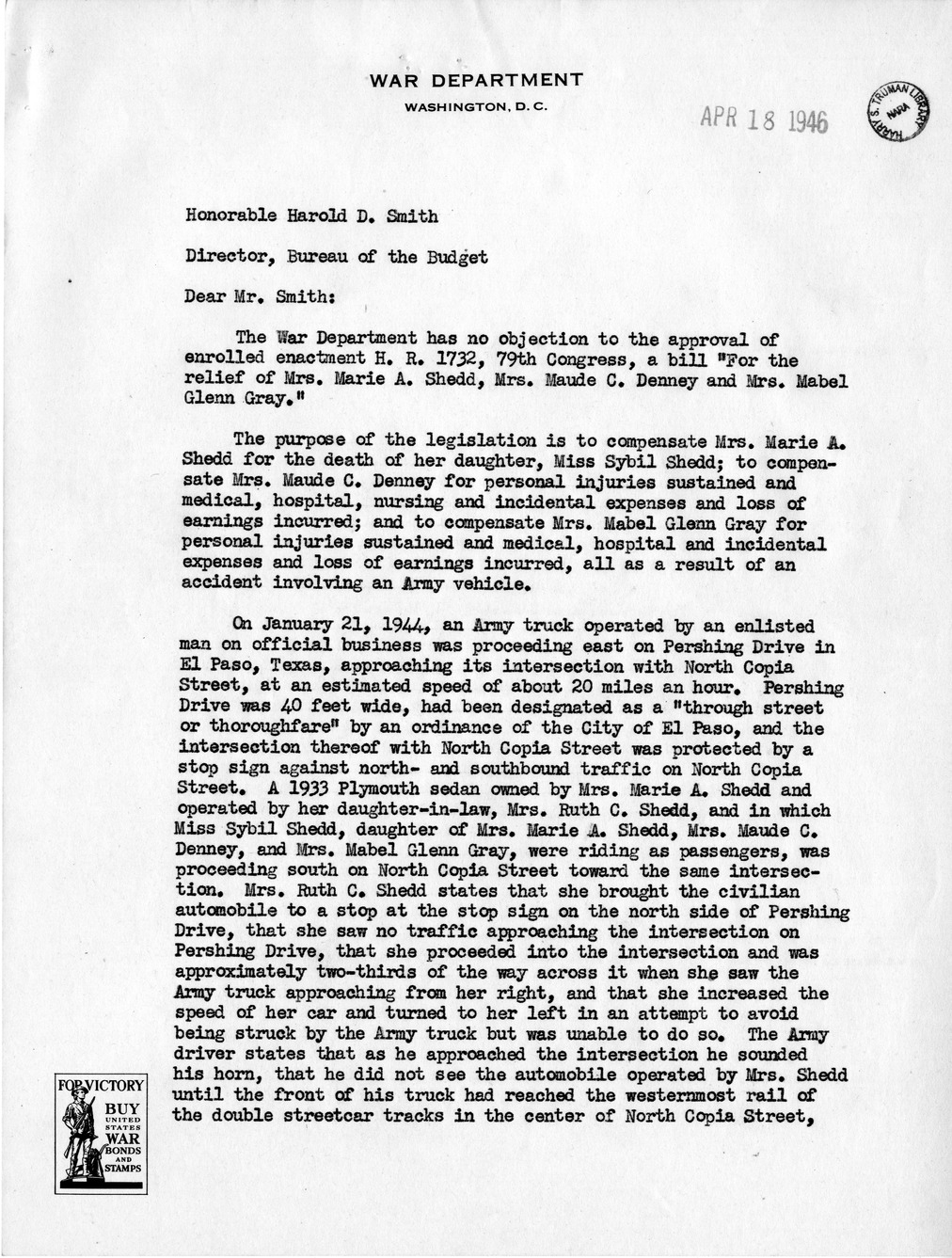 Memorandum from Frederick J. Bailey to M. C. Latta, H. R. 1732, For the Relief of Mrs. Marie A. Shedd, Mrs. Maude C. Denny, and Mrs. Mabel Glenn Gray, with Attachments